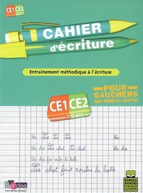Cahier d'écriture, cours élémentaire, CE1-CE2, 7-9 ans : entraînement méthodique à l'écriture pour gauchers, avec mod... - Marcel Guyonnet