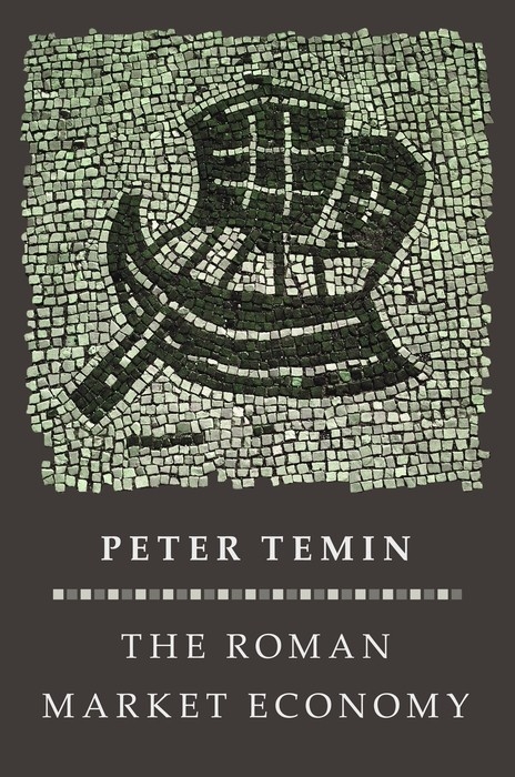 The Roman Market Economy -  Peter Temin