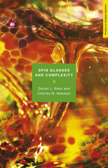 Spin Glasses and Complexity -  Charles M. Newman,  Daniel L. Stein