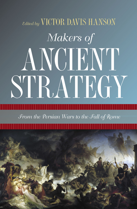 Makers of Ancient Strategy - 