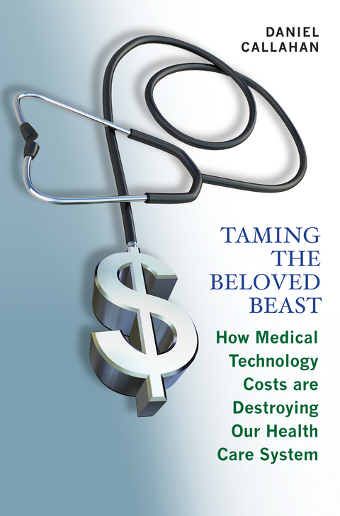 Taming the Beloved Beast -  Daniel Callahan