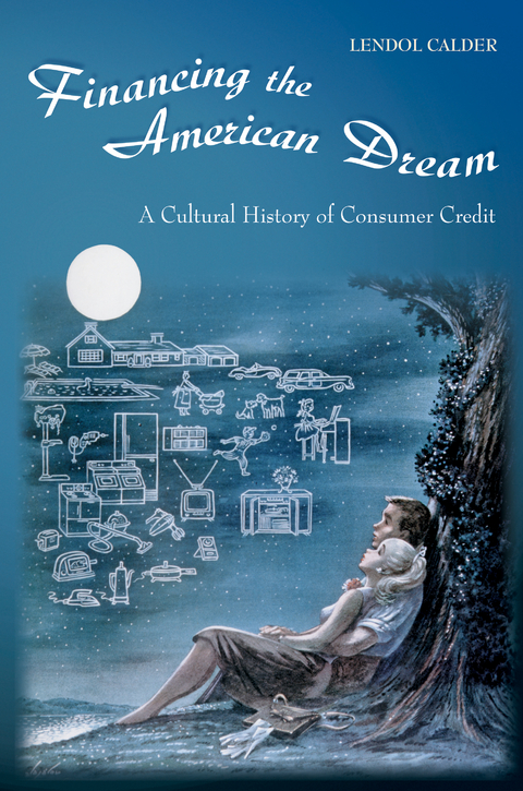 Financing the American Dream - Lendol Calder