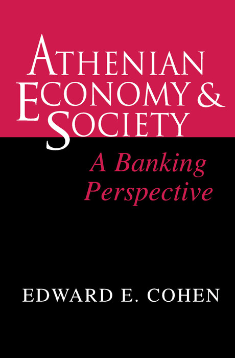 Athenian Economy and Society -  Edward Cohen