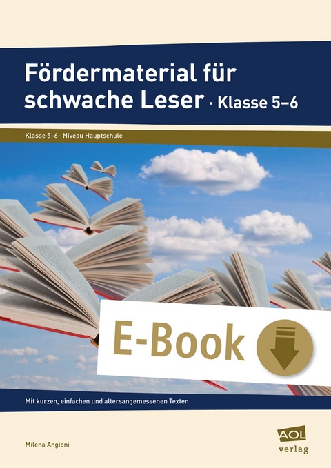 Fördermaterial für schwache Leser - Klasse 5-6 - Milena Angioni