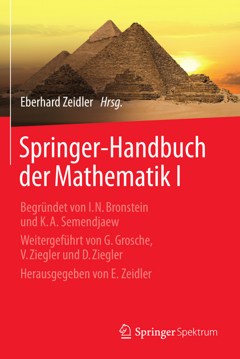 Springer-Handbuch der Mathematik I -  Eberhard Zeidler
