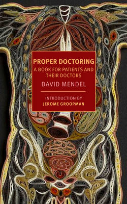 Proper Doctoring -  David Mendel