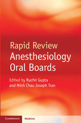 Rapid Review Anesthesiology Oral Boards - 