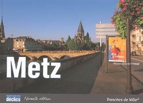 Metz - Olivier Frimat, Benoît Krebs