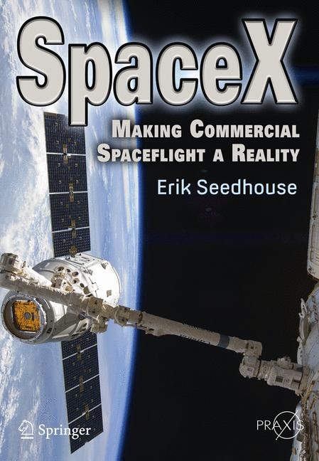 SpaceX -  Erik Seedhouse