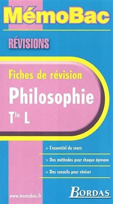 Philosophie terminale L : fiches de révisions : l'essentiel du cours, des méthodes pour chaque épreuve, des conseils ... - Christian Roche