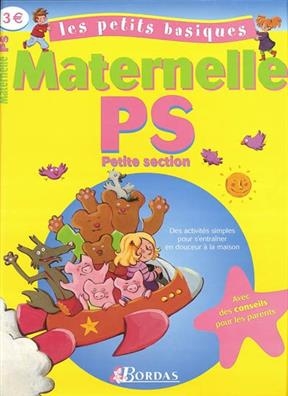 Les petits basiques, maternelle PS - Eliane Spampinato