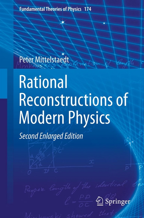 Rational Reconstructions of Modern Physics -  Peter Mittelstaedt