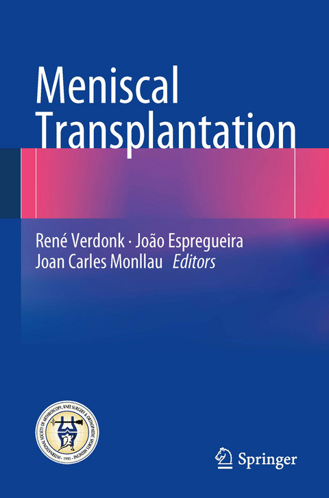 Meniscal Transplantation - 