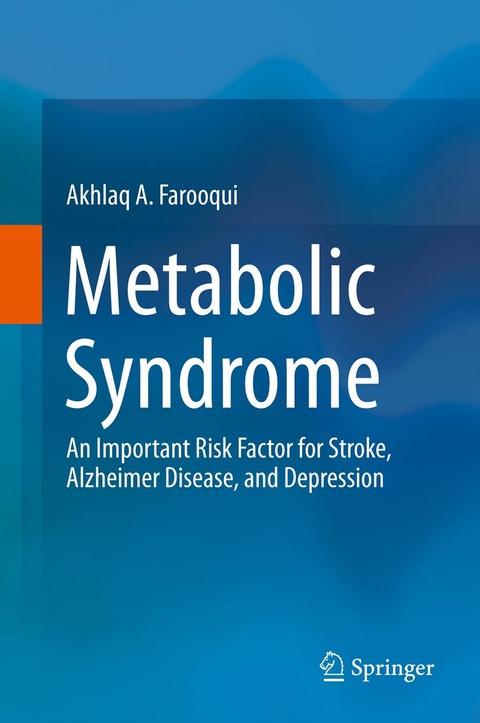 Metabolic Syndrome -  Akhlaq A. Farooqui
