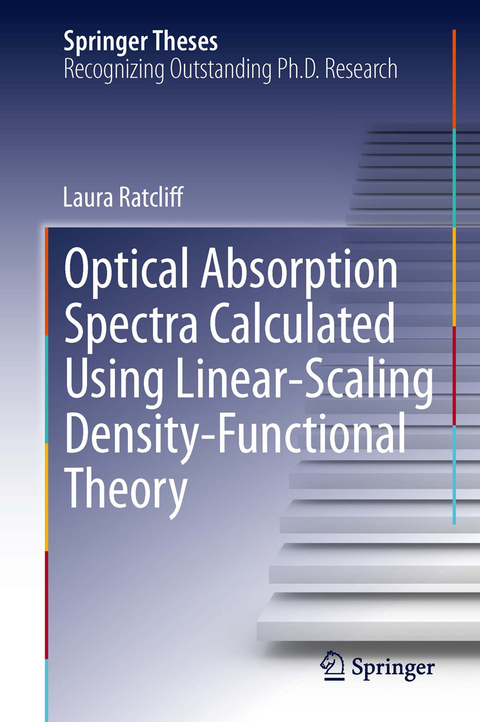 Optical Absorption Spectra Calculated Using Linear-Scaling Density-Functional Theory - Laura Ratcliff