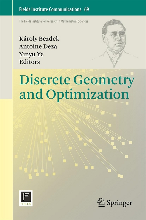 Discrete Geometry and Optimization - 