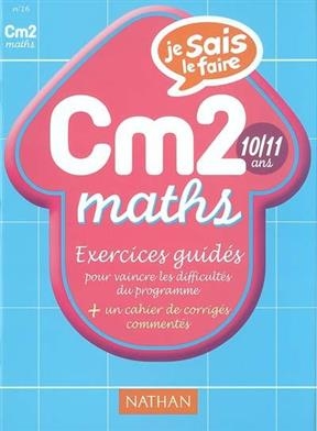 Maths CM2 : exercices - Catherine Florentin, Carole Gadet