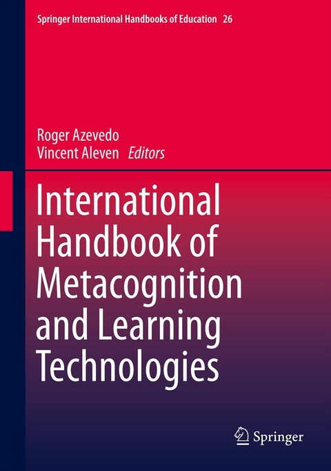 International Handbook of Metacognition and Learning Technologies - 