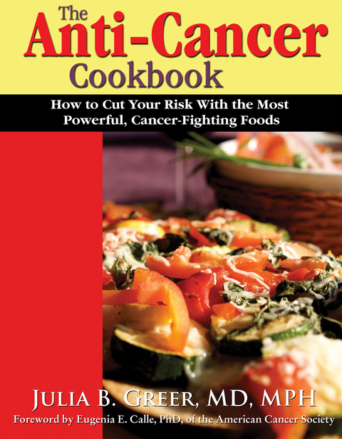 Anti-Cancer Cookbook -  Julia B Greer