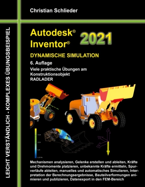 Autodesk Inventor 2021 - Dynamische Simulation - Christian Schlieder