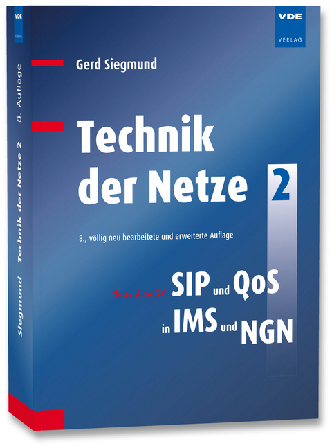 Technik der Netze 2 - Gerd Siegmund