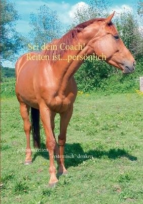 Sei dein Coach...Reiten ist persönlich - Joachim Albers