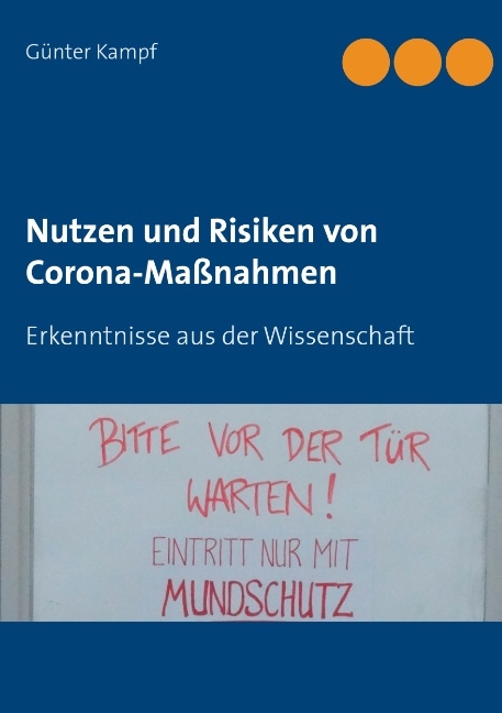 Nutzen und Risiken von Corona-Maßnahmen - Günter Kampf