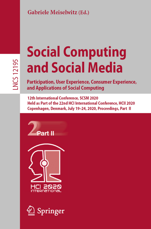 Social Computing and Social Media. Participation, User Experience, Consumer Experience, and Applications of Social Computing - 