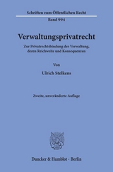 Verwaltungsprivatrecht. - Stelkens, Ulrich