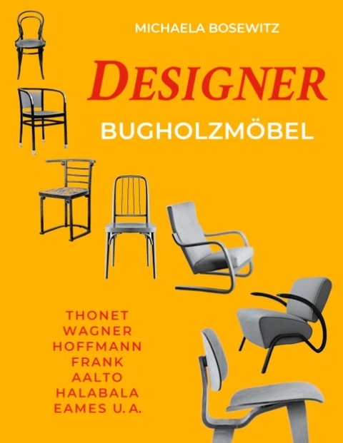 Designer Bugholzmöbel - Michaela Bosewitz