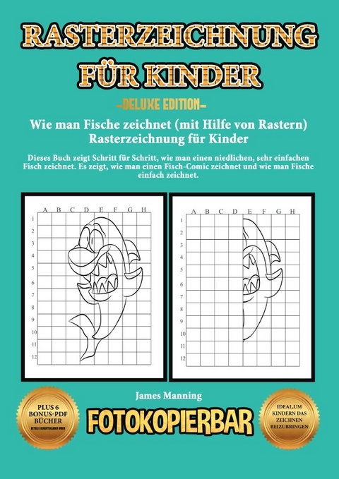 Wie man Fische zeichnet (mit Hilfe von Rastern) - Rasterzeichnung für Kinder - James Manning