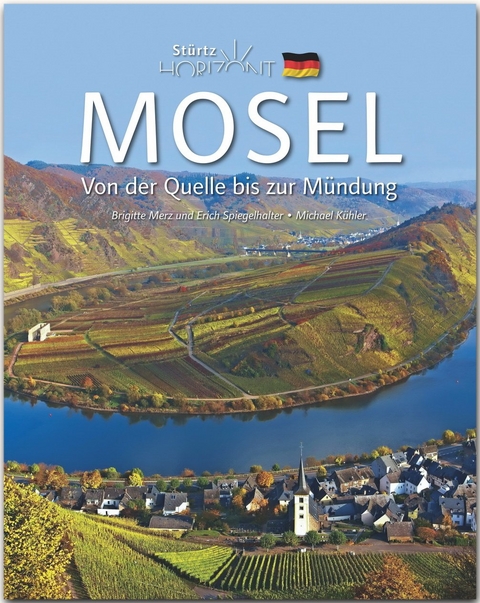Horizont Mosel - Von der Quelle bis zur Mündung - Michael Kühler