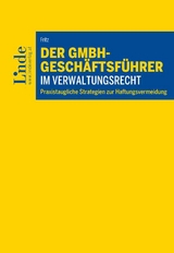 Der GmbH-Geschäftsführer im Verwaltungsrecht - Christian Fritz