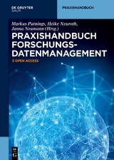 Praxishandbuch Forschungsdatenmanagement - 