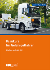 Basiskurs für Gefahrgutfahrer - Sabath, Uta; Meyer, Tom; Ridder, Klaus