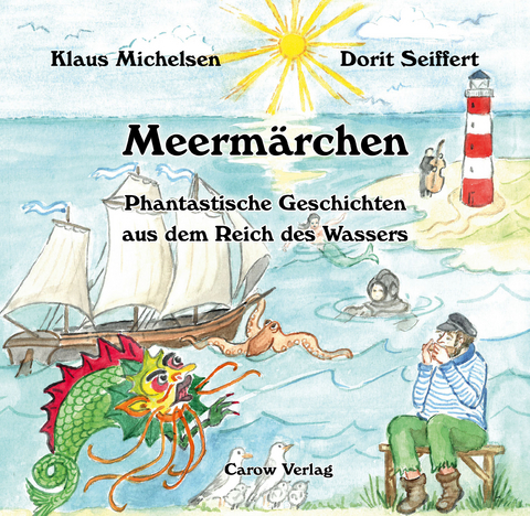 Meermärchen - Phantastische Geschichten aus dem Reich des Wassers - Klaus Michelsen