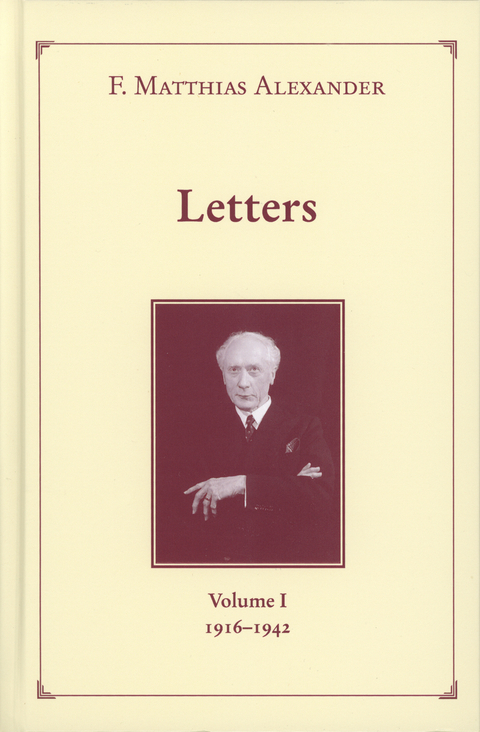 Letters - F. Matthias Alexander
