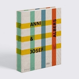 Anni & Josef Albers - Nicholas Fox Weber