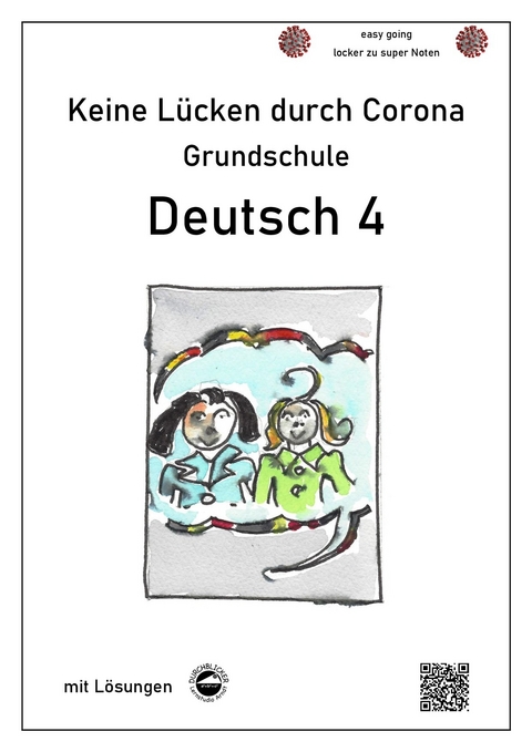 Keine Lücken durch Corona - Deutsch 4 (Grundschule) - Monika Arndt