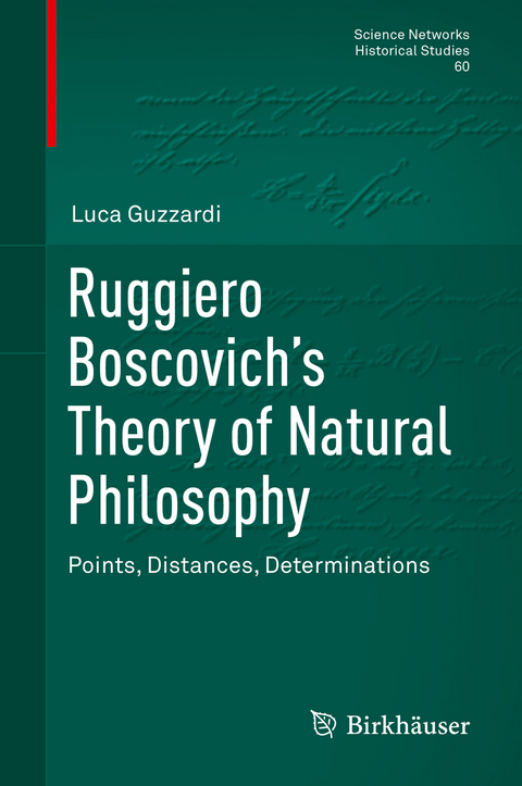 Ruggiero Boscovich’s Theory of Natural Philosophy - Luca Guzzardi