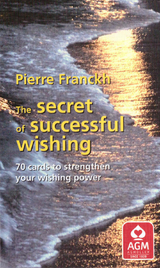 The Secret of Successful Wishing GB - Pierre Franckh