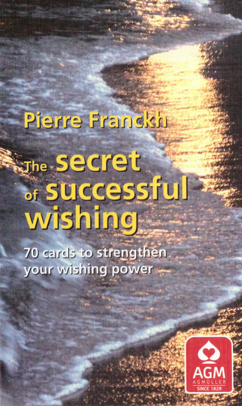 The Secret of Successful Wishing GB - Pierre Franckh