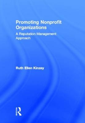 Promoting Nonprofit Organizations - USA) Kinzey Ruth Ellen (The Kinzey Company
