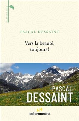 VERS LA BEAUTE TOUJOURS -  DESSAINT ED 2020