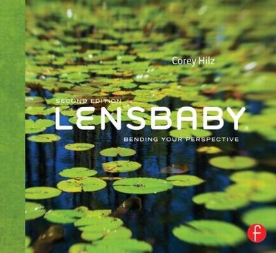 Lensbaby -  Corey Hilz