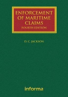 Enforcement of Maritime Claims -  David Jackson