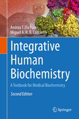 Integrative Human Biochemistry - da Poian, Andrea T.; Castanho, Miguel A. R. B.