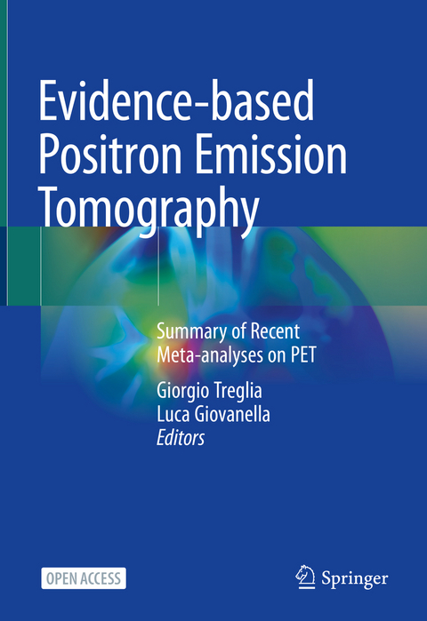 Evidence-based Positron Emission Tomography - 
