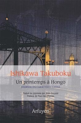 Un printemps à Hongo : journal en caratères latins - Takuboku Ishikawa