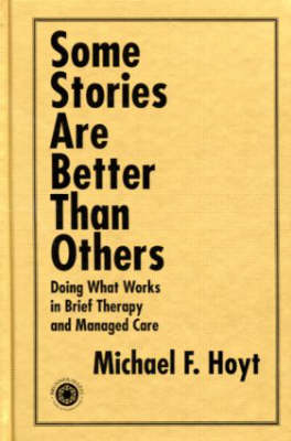 Some Stories are Better than Others -  Michael F. Hoyt